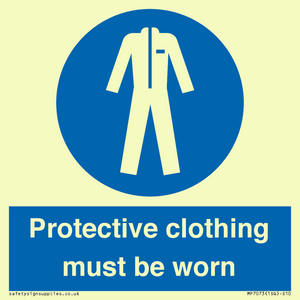 Protective clothing must be worn